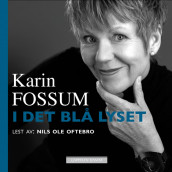 I det blå lyset av Karin Fossum (Nedlastbar lydbok)