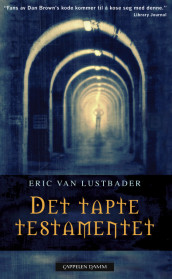Det tapte testamentet av Eric van Lustbader (Ebok)