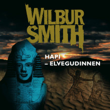 Hapi - elvegudinnen av Wilbur Smith (Nedlastbar lydbok)