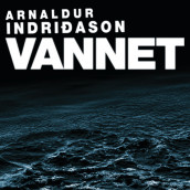 Vannet av Arnaldur Indridason (Nedlastbar lydbok)