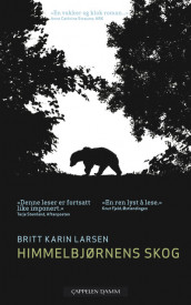 Himmelbjørnens skog av Britt Karin Larsen (Heftet)