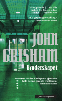 Broderskapet av John Grisham (Heftet)
