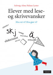 Elever med lese- og skrivevansker av Solveig-Alma Halaas Lyster (Heftet)