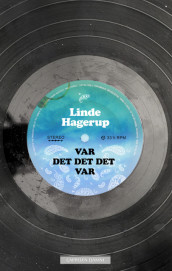 Var det det det var av Linde Hagerup (Ebok)