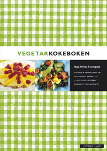 Vegetarkokeboken av Inga-Britta Sundqvist (Innbundet)