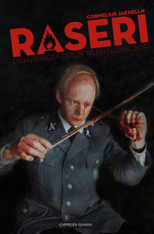 Raseri av Cornelius Jakhelln (Ebok)