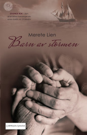 Barn av stormen 7 av Merete Lien (Heftet)