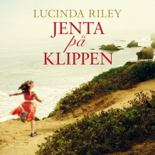 Jenta på klippen av Lucinda Riley (Nedlastbar lydbok)