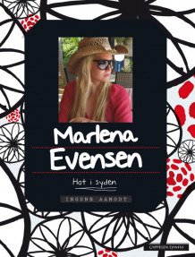 Marlena Evensen 2: Hot i syden av Ingunn Aamodt (Heftet)