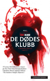 Sookie Stackhouse: De dødes klubb av Charlaine Harris (Ebok)