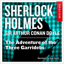 The Adventure of the Three Garridebs av Sir Arthur Conan Doyle (Nedlastbar lydbok)