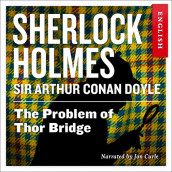 The Problem of Thor Bridge av Sir Arthur Conan Doyle (Nedlastbar lydbok)