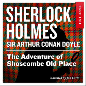 The Adventure of Shoscombe Old Place av Sir Arthur Conan Doyle (Nedlastbar lydbok)