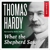 What the Shepherd Saw av Thomas Hardy (Nedlastbar lydbok)