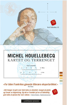 Kartet og terrenget av Michel Houellebecq (Heftet)