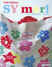 Sy mer! av Cath Kidston (Heftet)