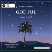 God jul. Hvor er du? av Beate Grimsrud (Lydbok-CD)