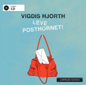 Leve posthornet! av Vigdis Hjorth (Lydbok-CD)