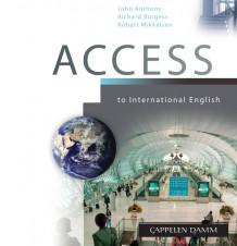 Access to International English (2012) Lærer-CDer av John Anthony (Lydbok-CD)