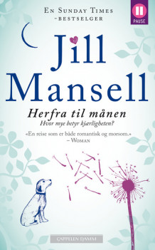 Herfra til månen av Jill Mansell (Ebok)