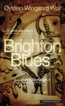 Brighton Blues av Øystein Wingaard Wolf (Heftet)