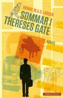 Sommar i Thereses gate av Ronnie M.A.G. Larsen (Ebok)