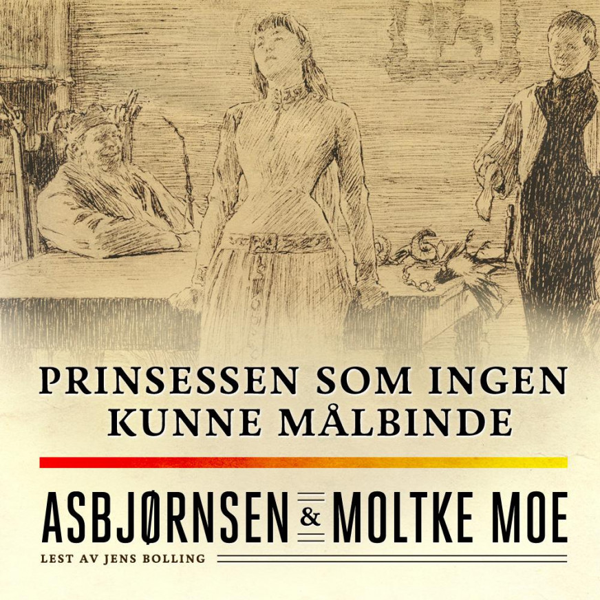 Prinsessen Som Ingen Kunne Målbinde