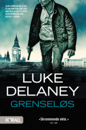 Grenseløs av Luke Delaney (Innbundet)