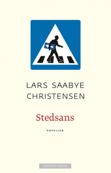 Stedsans av Lars Saabye Christensen (Ebok)