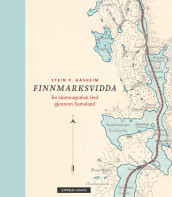 Finnmarksvidda av Stein P. Aasheim (Innbundet)