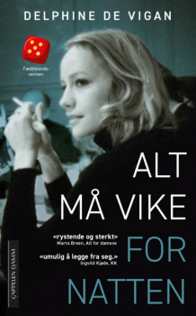 Alt må vike for natten av Delphine De Vigan (Heftet)