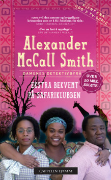 Ekstra bekvemt på safariklubben av Alexander McCall Smith (Heftet)