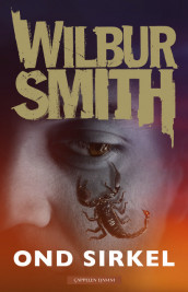 Ond sirkel av Wilbur Smith (Innbundet)