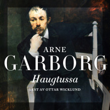 Haugtussa av Arne Garborg (Nedlastbar lydbok)