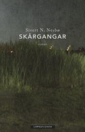 Skårgangar av Sivert N. Nesbø (Innbundet)