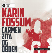Carmen Zita og døden av Karin Fossum (Lydbok-CD)
