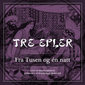 Tre epler av Flere (Nedlastbar lydbok)