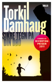 Sikre tegn på din død av Torkil Damhaug (Ebok)
