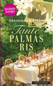 Tante Palmas ris av Francisco Azevedo (Ebok)