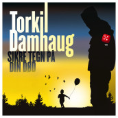 Sikre tegn på din død av Torkil Damhaug (Nedlastbar lydbok)