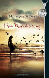 Hør Napolis sang av Mariangela Di Fiore (Heftet)
