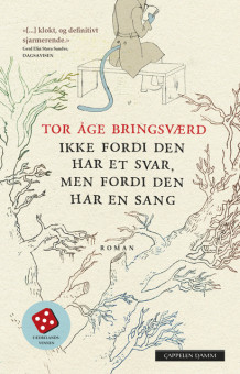 Ikke fordi den har et svar, men fordi den har en sang av Tor Åge Bringsværd (Heftet)