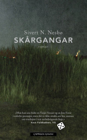 Skårgangar av Sivert N. Nesbø (Heftet)