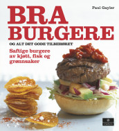 Bra burgere av Paul Gayler (Innbundet)