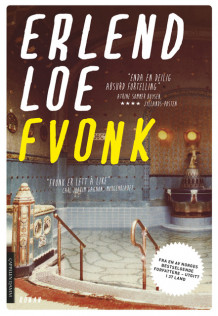 Fvonk av Erlend Loe (Heftet)