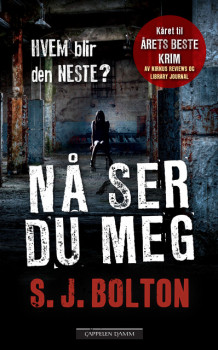 Nå ser du meg av Sharon Bolton (Heftet)