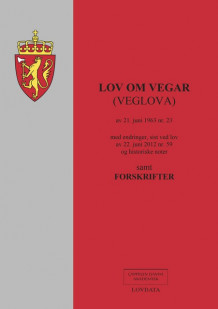 Vegloven (lov om vegar) m/forskrifter (Heftet)