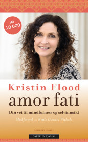Amor Fati av Kristin Flood (Heftet)