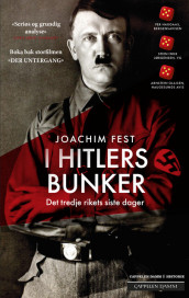 I Hitlers bunker av Joachim Fest (Ebok)