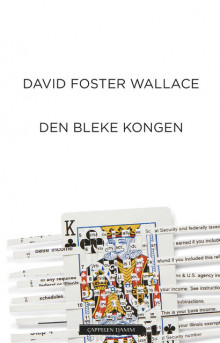 Den bleke kongen av David Foster Wallace (Ebok)